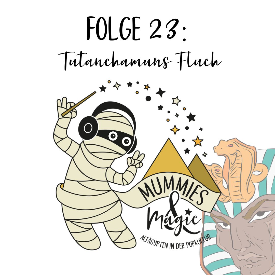 Folge 23 – Tutanchamuns Fluch