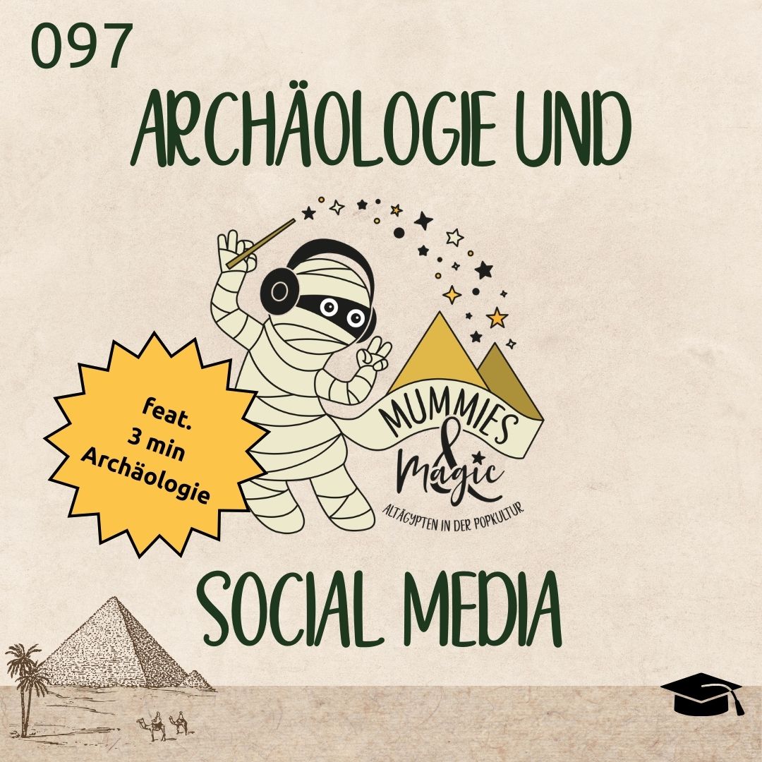 97 – Archäologie und Social Media