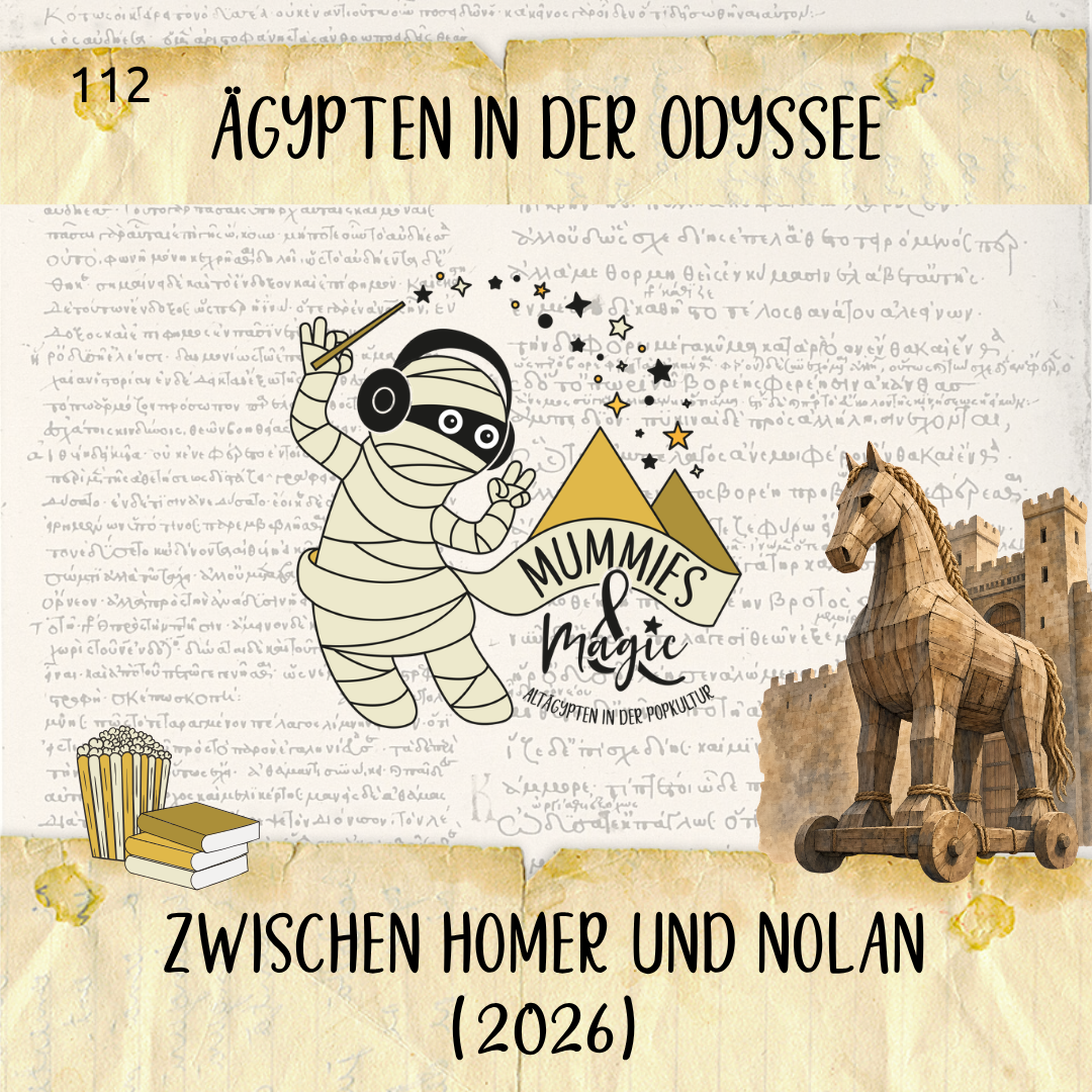 112 – Ägypten in der Odyssee: Zwischen Homer und Nolan (2026)